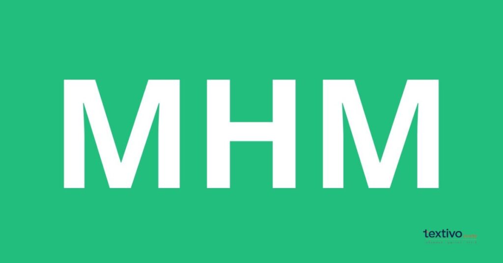 Simple Meaning of MHM