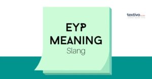 EYP Meaning