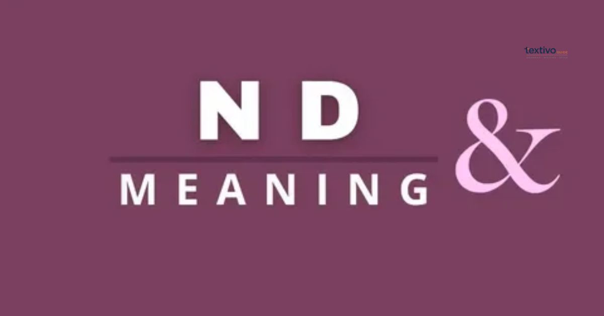 ND Meaning in Text