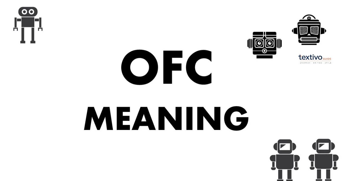 OFC Meaning in Chat
