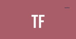TF Meaning In Chat
