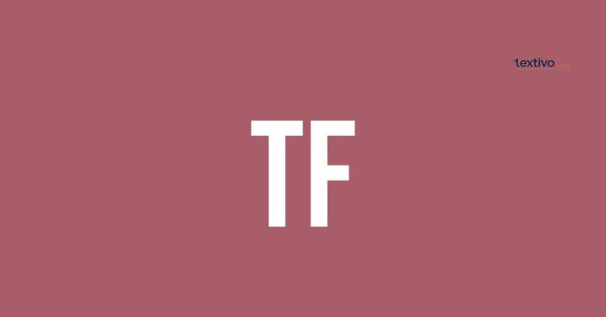 TF Meaning In Chat